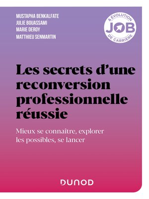 cover image of Les secrets d'une reconversion professionnelle réussie